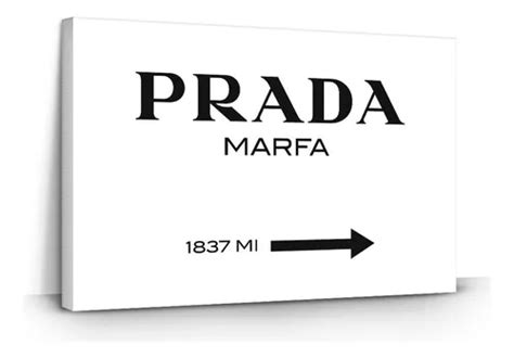 quadro prada marfa grande|Prada marfa design.